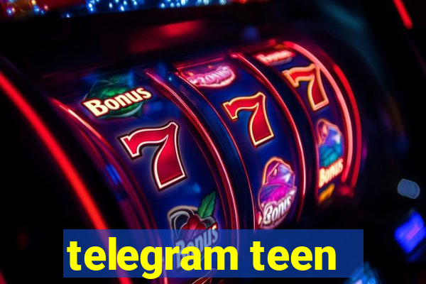 telegram teen -18